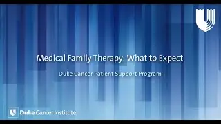 Medical Family Therapy: What to Expect