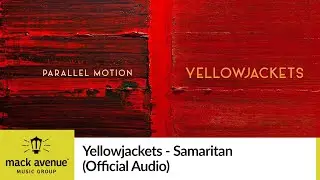 Yellowjackets - Samaritan (Official Audio)