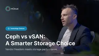 Ceph vs VMware vSAN | Why Micron21 Made the Switch