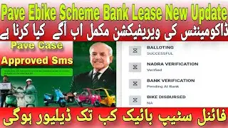 Pave ebike Scheme Bank Lease New Update Today 2026 Bank Documents Verification Final Step final date