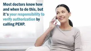 Know which services require preauthorization