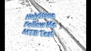 Can the HolyStone 720E drone follow me on my Mountain bike? (It can definitely dodge a blade!)