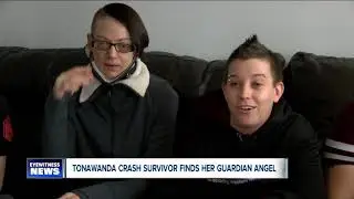 Tonawanda crash survivor finds her guardian angel