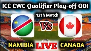 CAN vs NAM 12th Match, WC Qualifier Play-off 2023 Live Score  #cricket #live #viral