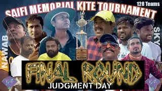 Final Round🤓 Saifi memorial Kite Tournament 2023 |  128 Team 1 Winner | Awsome Last Round Fight😲