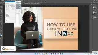 How to Use Color Mode Setting in Menu Bar | Photoshop _Part 39.