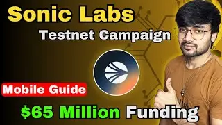 Sonic Labs Free to join Airdrop Reward Pool $134 Million Dollars | SAGE Hindi