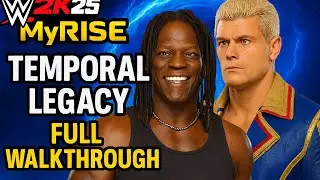 WWE 2K25 MyRISE: Temporal Legacy Story Mode Full Walkthrough Part 1!!