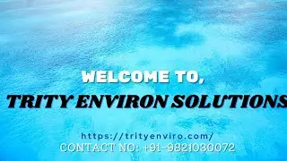Effluent Treatment Plant Commissioning and Installation by Trity Environ Solutions