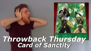 Yu-Gi-Oh Throwback Thursday | Card of Sanctity!