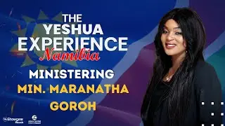 POWERFUL MINISTRATION BY MINISTER MARANATHA GOROH | YESHUA EXPERIENCE NAMIBIA 2024| JC FAM