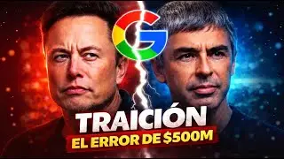La verdadera Razón por la que Elon Musk Odia a Google