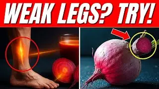 Eat THIS 1 Food & Regain Leg Strength in Just 12 Hours Backed by Science