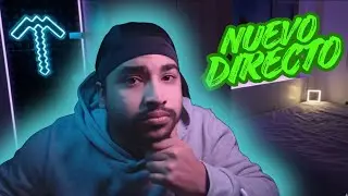 NUEVO DIRECTO - TOCA MINECRAFT ESPERO TENER SUERTE ESTE DIA