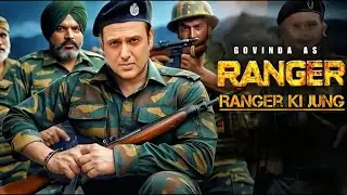 Ranger Ki Jung - Ranger Movie New Song. (Govinda) Fan Made. #harmonibeats #newhindisong #hindisong