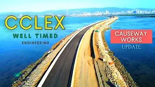 CCLEX CAUSEWAY WORKS (ON SCHEDULE) | AERIAL UPDATE VLOG