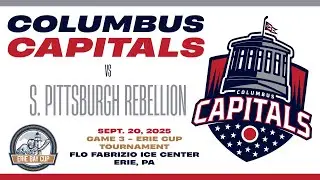 Columbus Capitals vs. S. Pitt. Rebellion - Erie Cup Tournament Game 3 - 9.20.25
