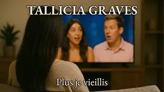 Plus je vieillis - Tallicia Graves - Le public qu'on m&eacute;rite
