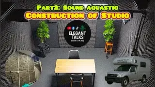 Sound Aquastic Treatment|Podcast Studio Construction|Part2