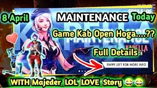 Game Kab Open Hoga..?? Free fire Maintenance Day Full Details with Mader Love Story. Freefire OB21