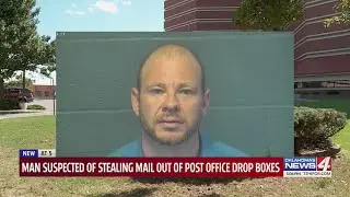 Man suspected of stealing mail out of Post Office drop boxes arrested