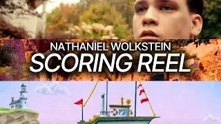 Scoring Reel 2023 | Nathaniel Wolkstein | Original Music for Film, Games, Streaming Media and More