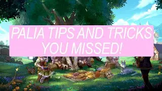 Palia Tips & Tricks You May Have Missed!