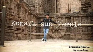 Konark mandir |Konark sun temple 2022 |Only one life | Akash kata | Odisha tourisum |traveling video