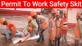 Permit To Work Safety Drama || Safety Skit On Permit To Work || PTW Safety Skit || Skit | Safety Af