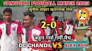 Dc Chandil 02 🆚 00 Alex Boys // Gangudih Football Match 2023 // Danger Club Chandil Football 2024
