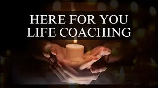 Here For You Life Coaching