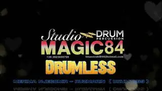 MERIMA NJEGOMIR - RUZMARIN ( DRUMLESS )