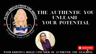The Authentic You | Recovery Recharged w/ Ellen Stewart: Pushy Broad From Bronx&reg; w/ Kristina Holle