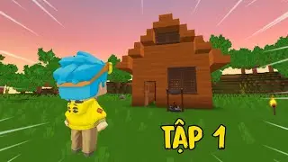 Một Khởi Đầu Mới Của Champoon Trong Mini World Sinh Tồn - Tập 1 | Champoon