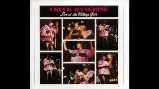 Chuck Mangione Live At The Village Gate