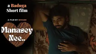 MANASEY NEE - NEW BADUGA SHORT FILM | MODERN BADUGA