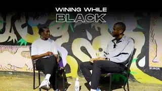 Wining While Black - Episode Three: Discovering Your Creative Voice