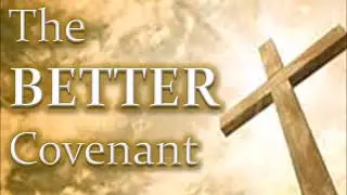 The BETTER Covenant