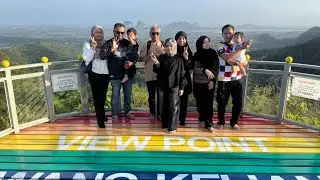 Family Reunion 2026.(Dusun Riffaa, Padang Besar & Wang Kelian View Point) 