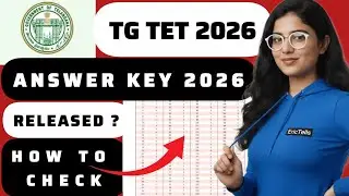 tg tet answer key 2026 | telangana tet answer key 2026