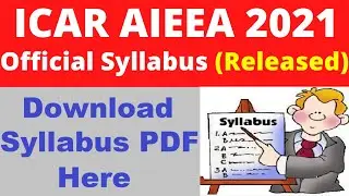 ICAR AIEEA 2021 Syllabus (Released) - Check & Download ICAR AIEEA 2021 Syllabus PDF