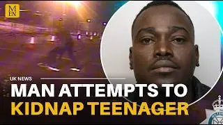 Horrifying Footage of man jailed for attempting to kidnap teenage girl