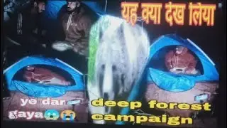 Surviving -5&deg;C Winter Camping In Night Deep Forest | Camping In India| cba vlogger tarif