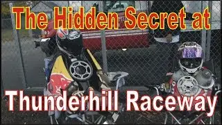 The Hidden Secret of Thunderhill Raceway, Motorcycle Racing Videos