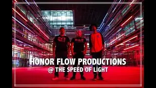Honor Flow Productions - @ The Speed Of Light (Official Music Video)