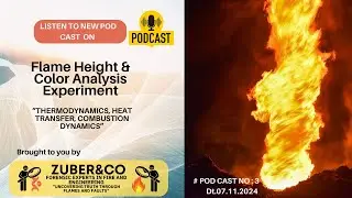 Analyzing Flame Height & Color: A Thermodynamics Experiment: FIRE FORENSIC EXPERIMENT