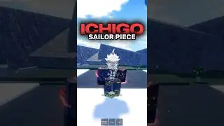 ICHIGO SHOWCASE ⚔️| Sailor Piece #shorts