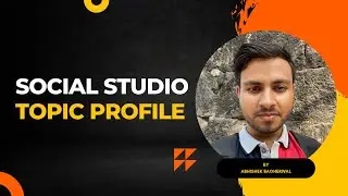 Social Studio - Topic Profile