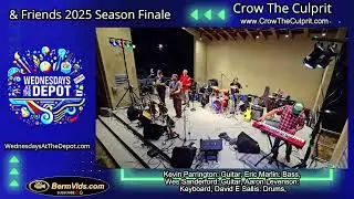 Crow The Culprit & Friends Season Finale, #WednesdaysAtTheDepot #CrowTheCulprit #BermVids