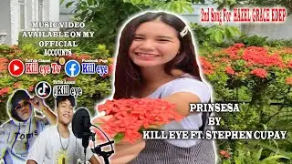Prinsesa - Kill eye Ft. Stephen Cupay (Song For Hazel Grace)